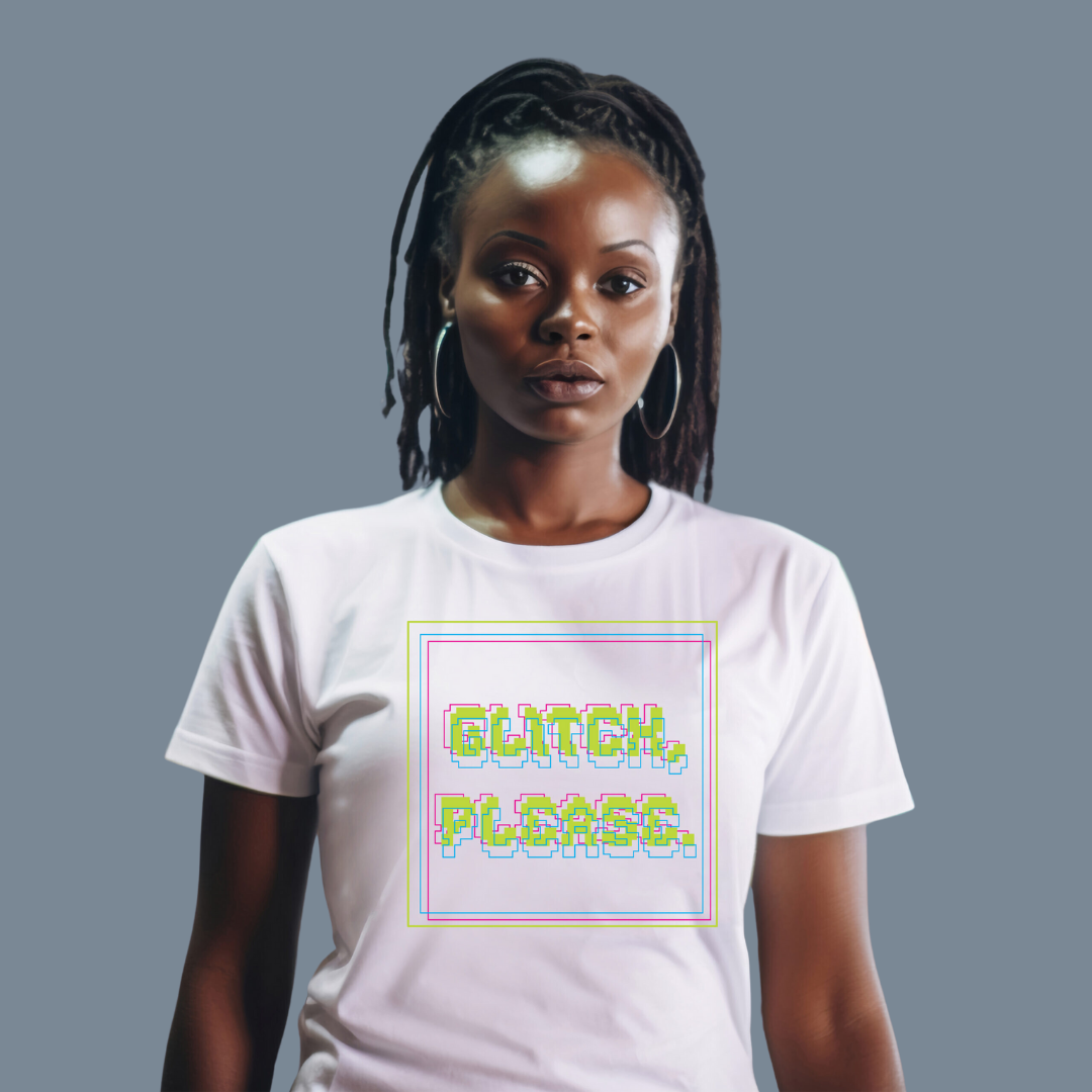 GLITCH PLEASE - Vibe Wear